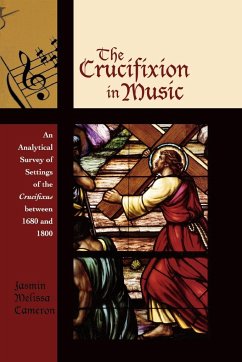The Crucifixion in Music - Cameron, Jasmin Melissa