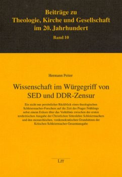 Wissenschaft im Würgegriff von SED und DDR-Zensur - Peiter, Hermann