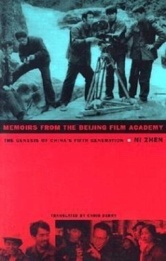 Memoirs from the Beijing Film Academy - Ni, Zhen