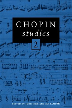 Chopin Studies 2 - Rink, John / Samson, Jim (eds.)