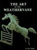 The Art of the Weathervane