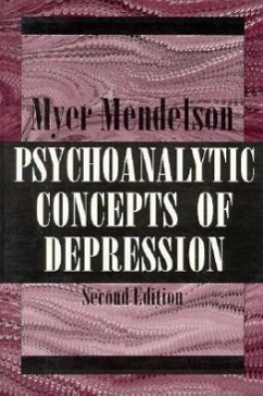 Psychoanalytic Concepts of Depression - Mendelson, Myer