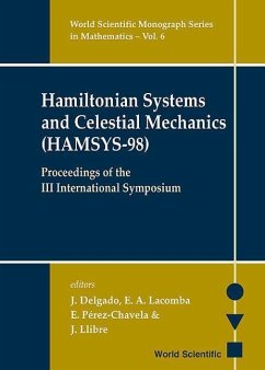 Hamiltonian Systems and Celestial Mechanics (Hamsys-98) - Proceedings of the III International Symposium