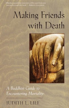 Making Friends with Death - Lief, Judith L.