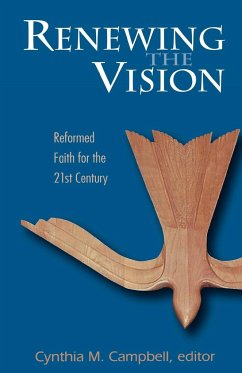 Renewing the Vision - Campbell, Cynthia M.