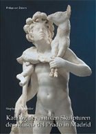 Katalog der antiken Skulpturen des Museo del Prado in Madrid. Band 2: