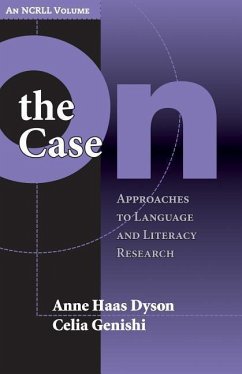 On the Case - Dyson, Anne Haas; Genishi, Celia