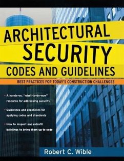 Architectural Security Codes and Guidelines - Wible, Robert C