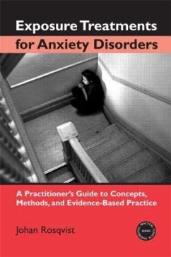 Exposure Treatments for Anxiety Disorders - Rosqvist, Johan