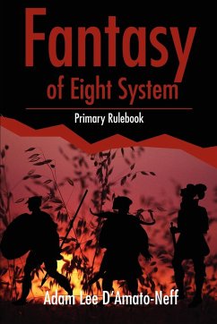 Fantasy of Eight System - D'Amato-Neff, Adam Lee