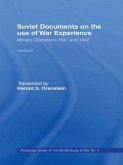 Soviet Documents on the Use of War Experience