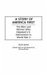 A Story of America First - Bild 1