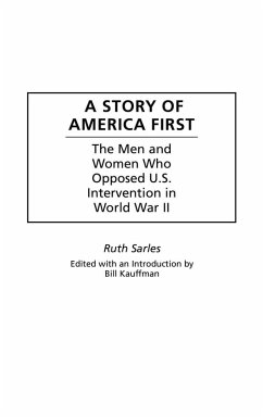 A Story of America First - Kauffman, Bill