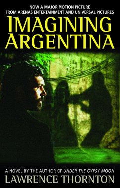 Imagining Argentina - Thornton, Lawrence