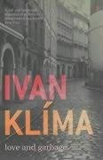 Love And Garbage - Klima, Ivan