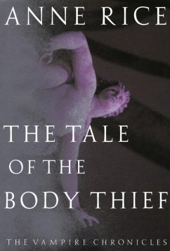 The Tale of the Body Thief - Rice, Anne