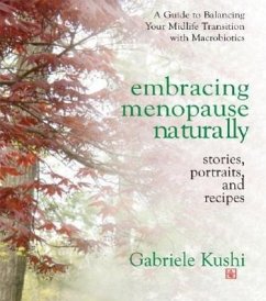 Embracing Menopause Naturally - Kushi, Gabriele