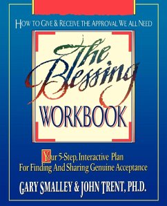 The Blessing Workbook - Smalley, Gary; Trent, PH. D. John; Trent, John T.