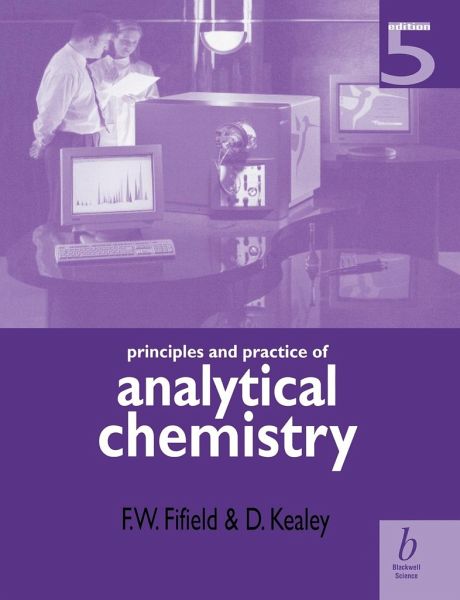 Principles and Practice of Analytical Chemistry