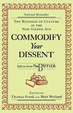 Commodify Your Dissent