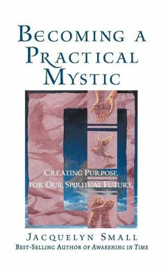 Becoming a Practical Mystic - Small, Jacquelyn