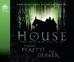 House - Peretti, Frank; Dekker, Ted