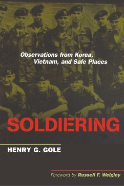 Soldiering - Gole, Henry G