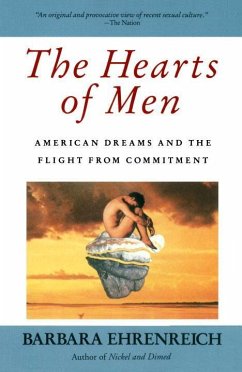 The Hearts of Men - Ehrenreich, Barbara
