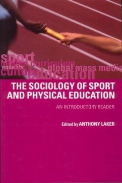 Sociology of Sport and Physical Education - Laker, Anthony