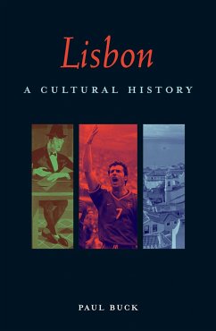 Lisbon: A Cultural History - Buck, Paul