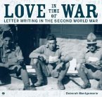 Love in Time of War: Letter Writing in the Second World War