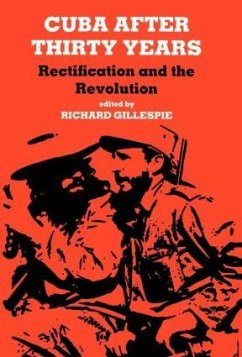 Cuba After Thirty Years - Gillespie, Richard (ed.)