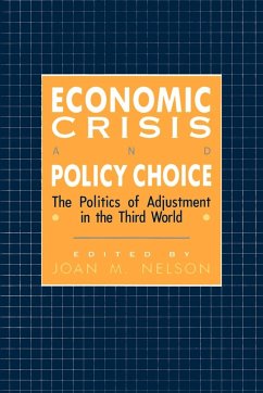 Economic Crisis and Policy Choice - Nelson, Joan M. (ed.)