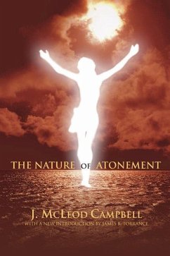 The Nature of the Atonement - Campbell, J. McLeod