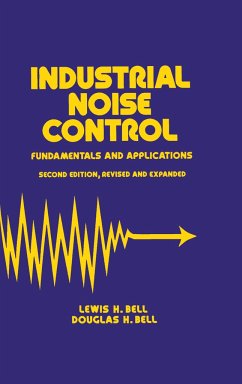 Industrial Noise Control - Bell, Douglas H; Bell, Lewis H