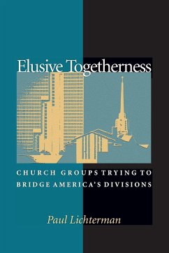 Elusive Togetherness - Lichterman, Paul