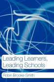 Leading Learners, Leading Schools