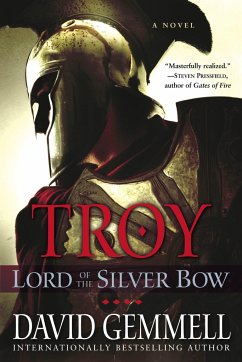 Troy: Lord of the Silver Bow - Gemmell, David