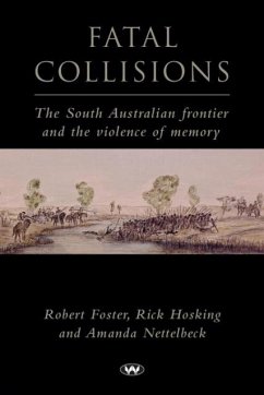 Fatal Collisions - Foster, Robert; Hosking, Rick; Nettelbeck, Amanda