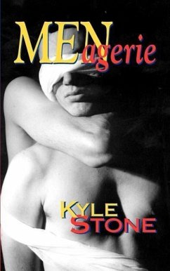 Menagerie: Stories of Passion and Dark Fantasy - Stone, Kyle