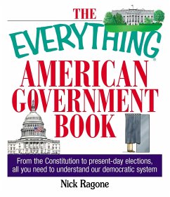 The Everything American Government Book - Ragone, Nick