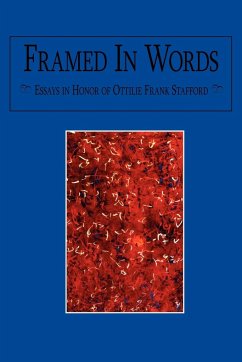 Framed In Words - Wendth, Norman L.