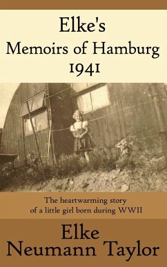 Elke's Memoirs of Hamburg 1941