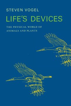 Life's Devices - Vogel, Steven