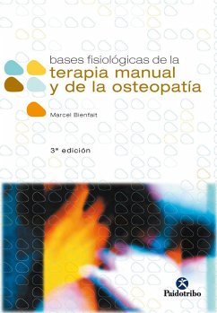 Bases fisiológicas de la terapia manual y la osteopatía - Bienfait, Marcel