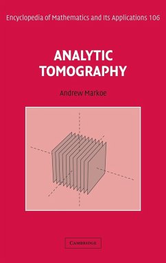 Analytic Tomography - Markoe, Andrew