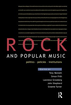 Rock and Popular Music - Grossberg, Lawrence / Simon, Shepherd Frith / Tony, Turner Bennett (eds.)