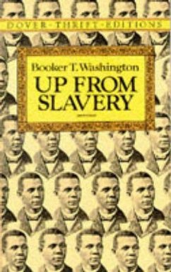 Up from Slavery - Washington, Booker T.