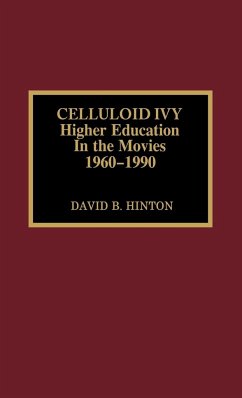 Celluloid Ivy - Hinton, David B.