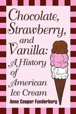 Chocolate, Strawberry, and Vanilla - Funderburg, Anne Cooper